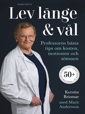 cover image of Lev länge & väl